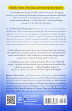 Many Lives, Many Masters: The True Story of a Prominent Psychiatrist, His Young Patient, and the Past-Life Therapy That Changed Both Their Lives