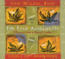 The Four Agreements: A Practical Guide to Personal Freedom